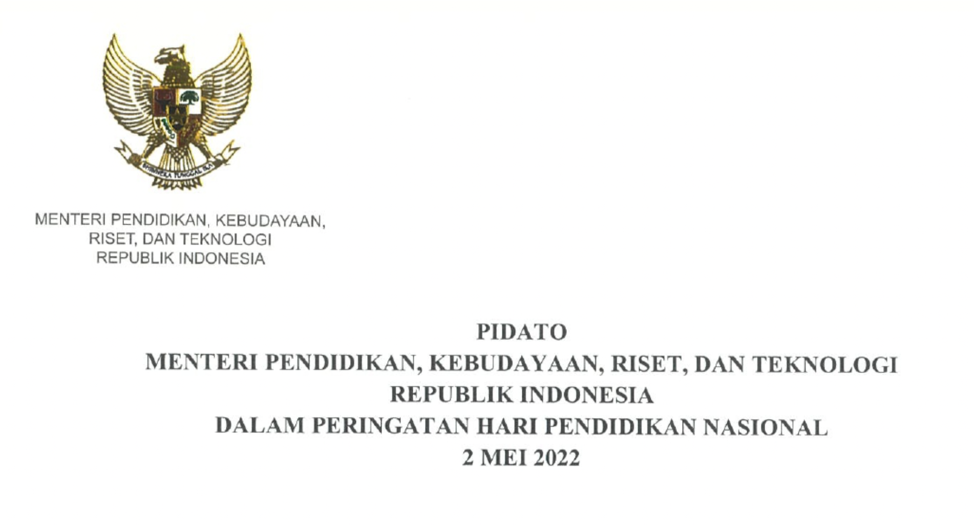 Pidato Mendikbudristek dalam Peringatan Hari Pendidikan Nasional Tahun 2022 
